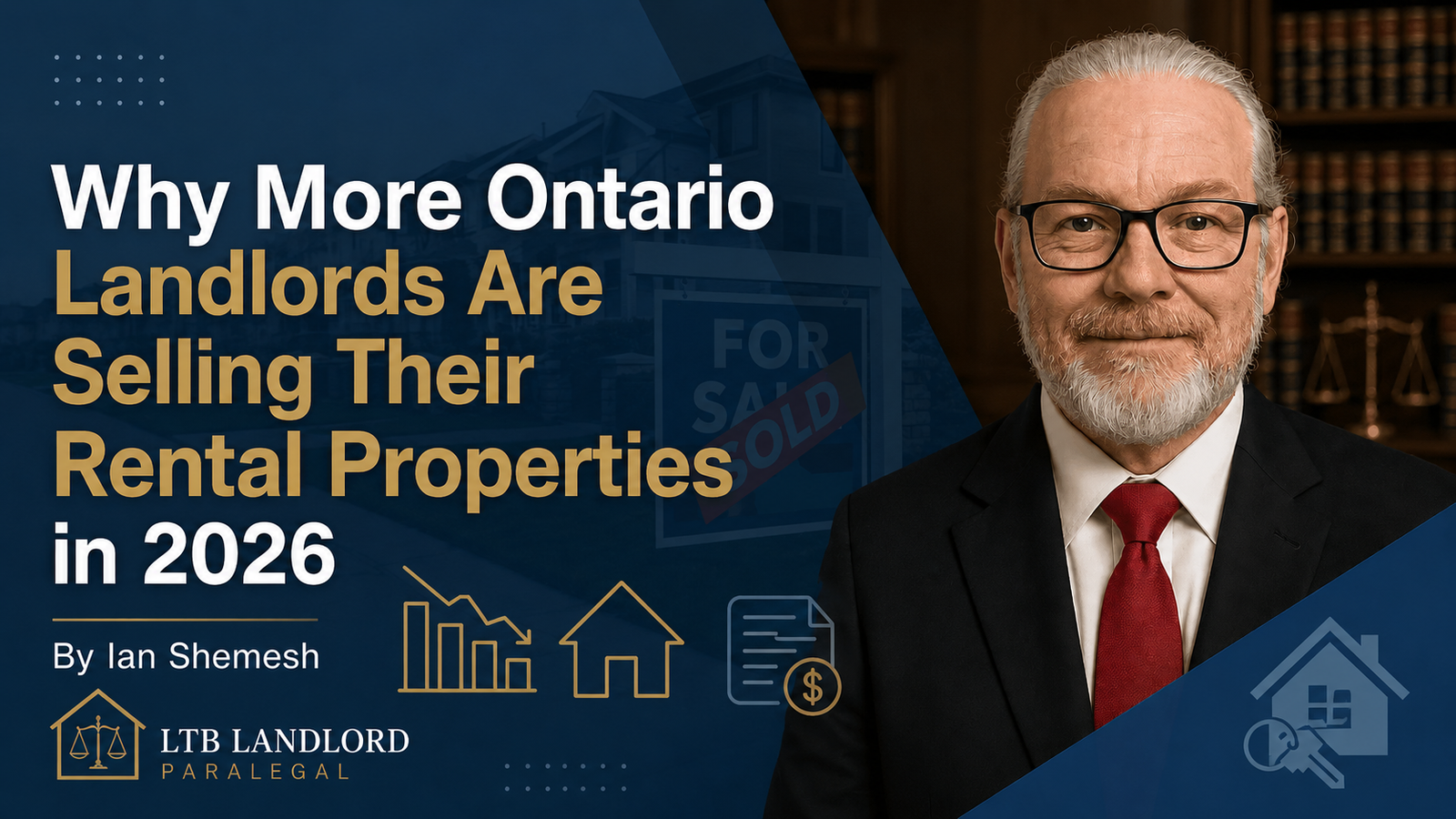 Why More Ontario Landlords Are Selling Their Rental Properties in 2026